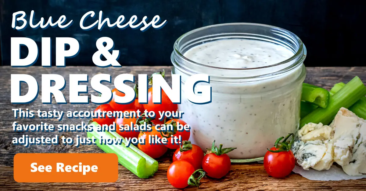 Blue Cheese Dip and Dressing