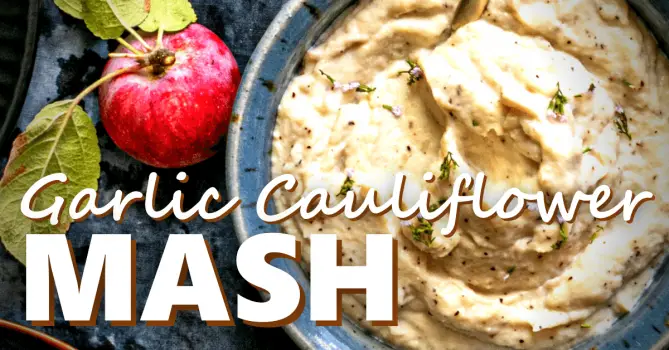 Garlicky Cauliflower Mash